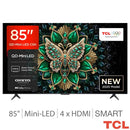 TCL 85C6K 85 Inch Mini LED Smart TV