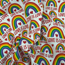 Love is Love Rainbow Polycotton Dress Craft Fabric 45", White - Bull Ring Fabrics